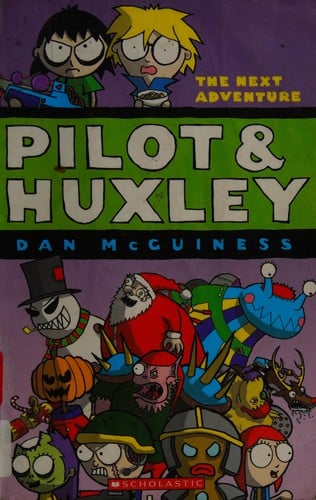 Cover of Pilot & Huxley The Next Adventure