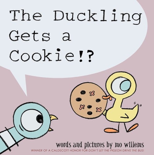 Cover of The Duckling Gets a Cookie!?