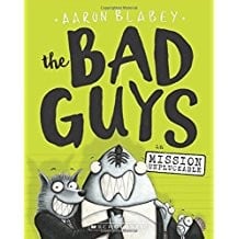 Cover of The Bad Guys in Mission Unpluckable