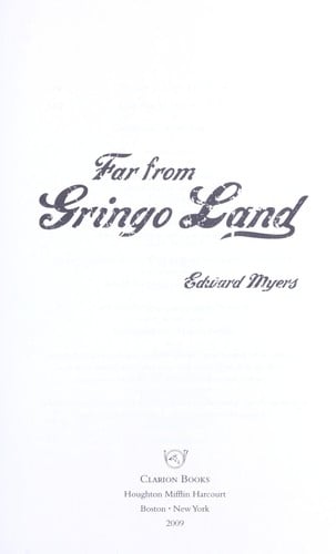 Cover of Far from Gringo Land