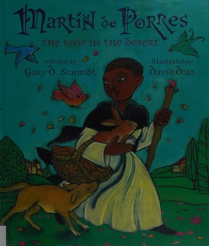 Cover of Martín de Porres The Rose in the Desert
