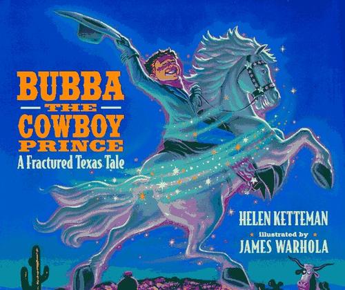Cover of Bubba the Cowboy Prince: A Fractured Texas Tale