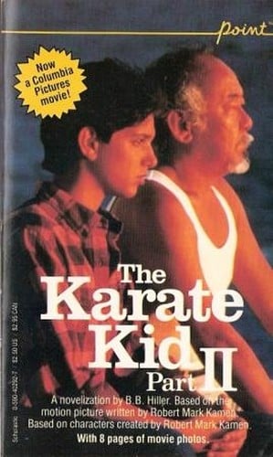 Cover of The Karate Kid, Part II: A Novelization
