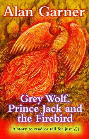 Cover of Grey Wolf, Prince Jack and the Firebird