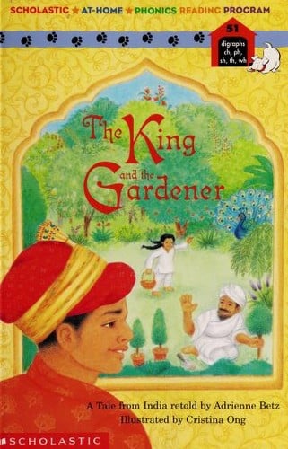 Cover of The King and the Gardener: A Tale from India