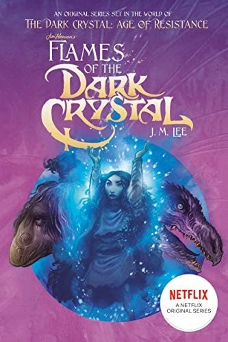 Cover of Flames of the Dark Crystal