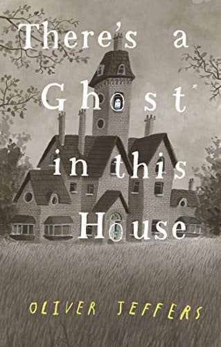 Cover of There's a Ghost In This House