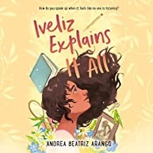 Cover of Iveliz Explains It All