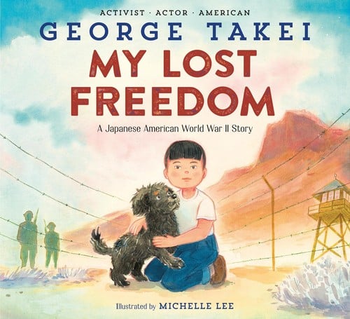 Cover of My Lost Freedom: A Japanese American World War II Story