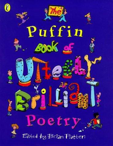 Cover of The Puffin Book of Utterly Brilliant Poetry