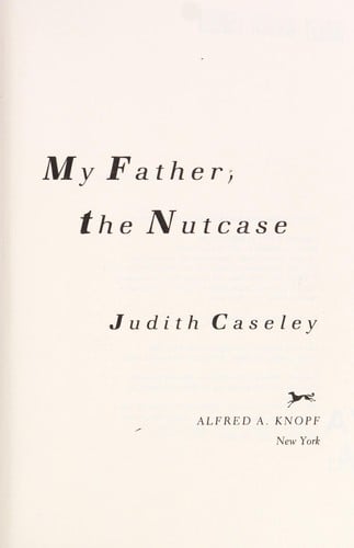 Cover of My Father, the Nutcase