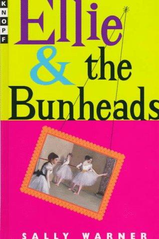 Cover of Ellie and the Bunheads