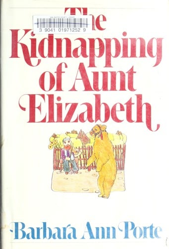 Cover of The Kidnapping of Aunt Elizabeth