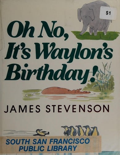 Cover of Oh No, It's Waylon's Birthday!