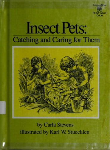 Cover of Insect Pets Catching and Caring for Them