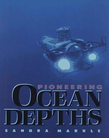 Cover of Pioneering Ocean Depths