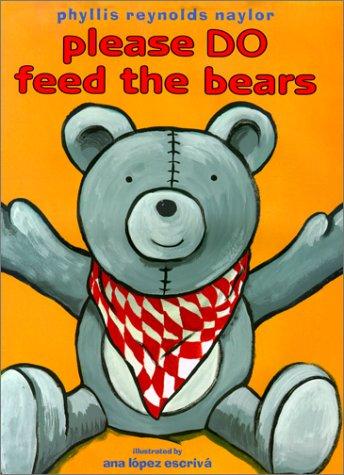 Cover of Please Do Feed the Bears