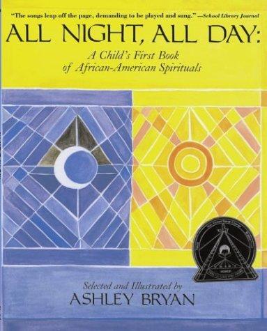 Cover of All Night, All Day A Child's First Book of African-American Spirituals
