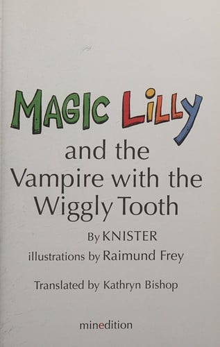 Cover of Magic Lilly and the Vampire with the Wiggly Tooth