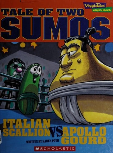 Cover of Tale of Two Sumos: Italian Scallion vs Apollo Gourd