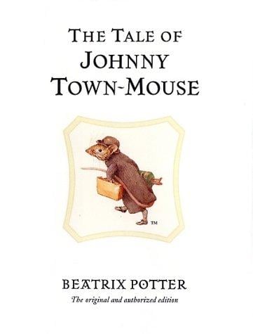 Cover of The Tale of Johnny Town-mouse