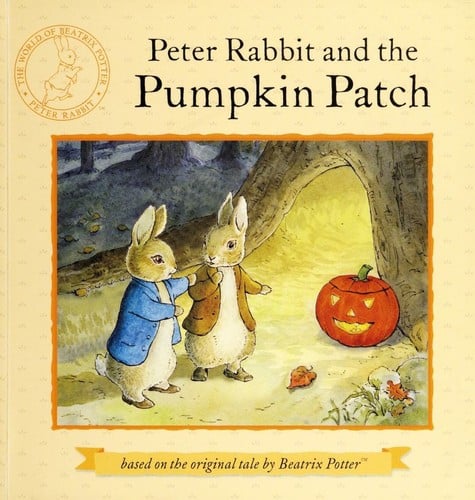 Cover of Peter Rabbit and the Pumpkin Patch
