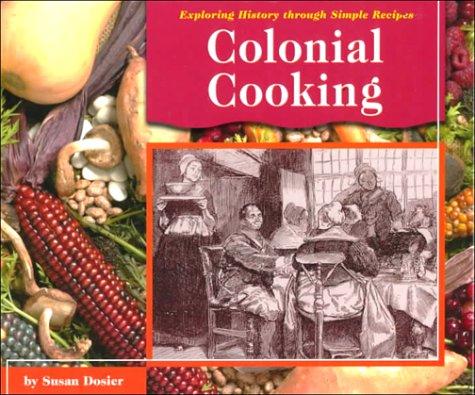 Cover of Colonial Cooking