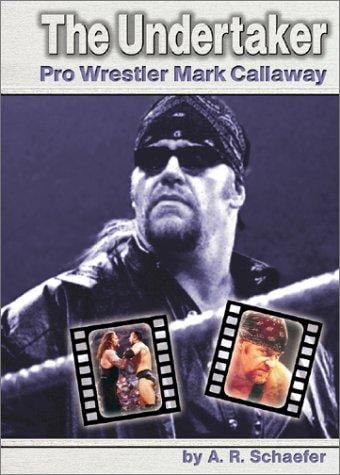 Cover of The Undertaker Pro Wrestler Mark Callaway