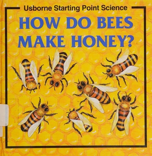 Cover of How Do Bees Make Honey?