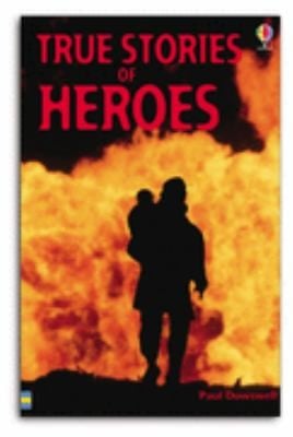 Cover of True Stories of Heroes