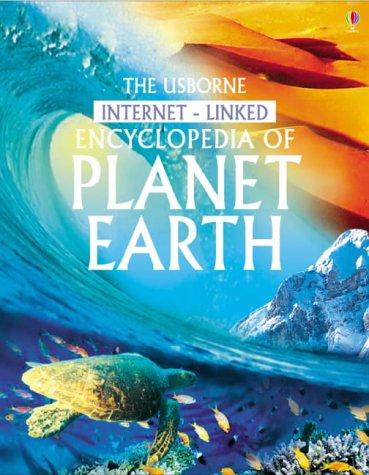 Cover of The Usborne Internet-linked Encyclopedia of Planet Earth