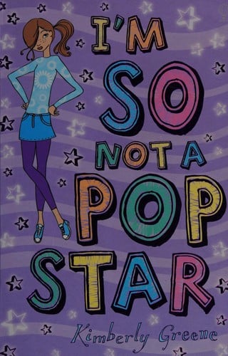 Cover of I'm So Not Pop Star