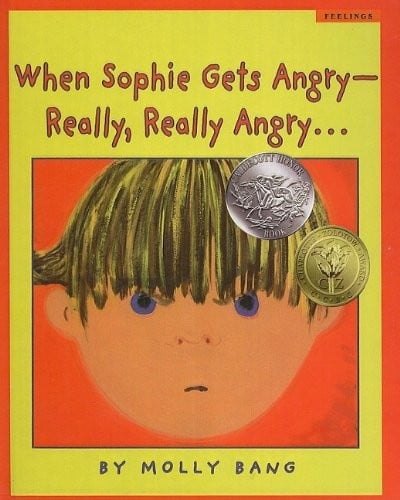 Cover of When Sophie Gets Angry--Really, Really Angry...