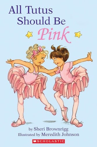 Cover of All Tutus Should be Pink