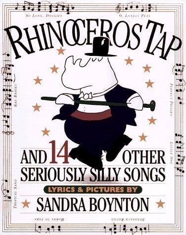 Cover of Rhinoceros Tap And 14 Other Seriously Silly Songs