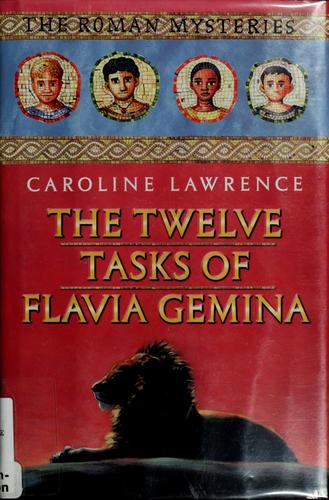 Cover of The Twelve Tasks of Flavia Gemina