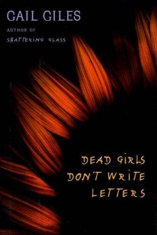 Cover of Dead Girls Don't Write Letters