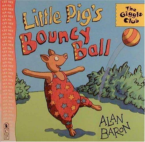 Cover of Little Pig's Bouncy Ball