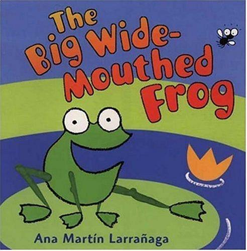 Cover of The Big Wide-mouthed Frog