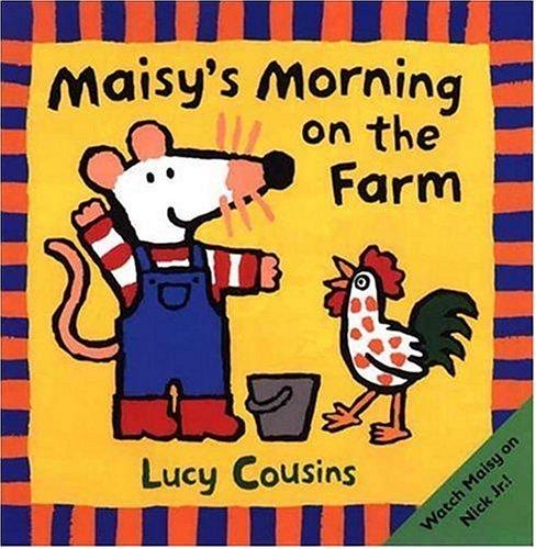 Cover of Maisy's Morning on the Farm