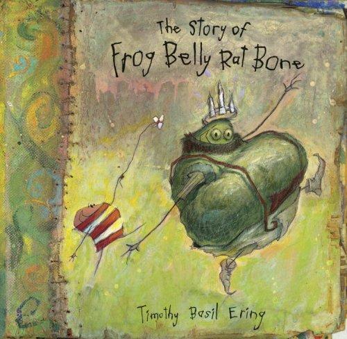 Cover of The Story of Frog Belly Rat Bone