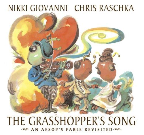Cover of The Grasshopper's Song: An Aesop's Fable Revisited