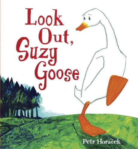 Cover of Look Out, Suzy Goose