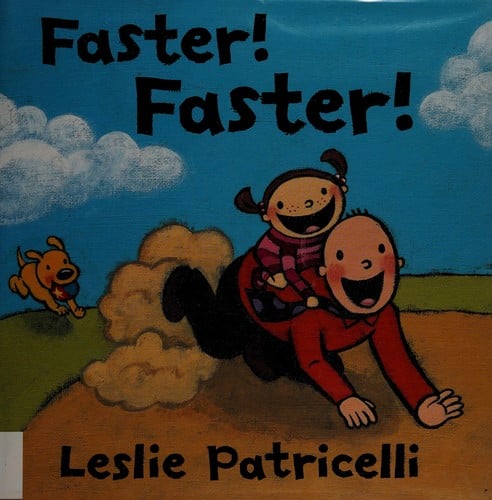 Cover of Faster! Faster!