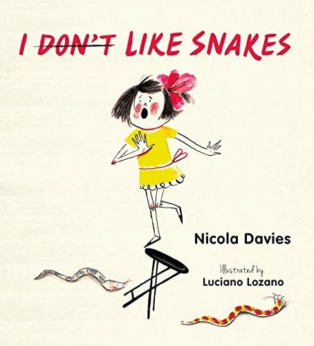 Cover of I Don't Like Snakes