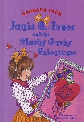 Cover of Junie B. Jones and the Mushy Gushy Valentime