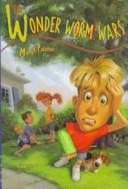 Cover of The Wonder Worm Wars