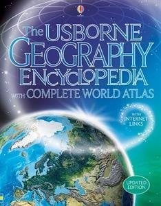 Cover of The Usborne Geography Encyclopedia with Complete World Atlas