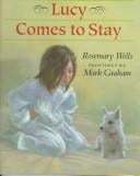 Cover of Lucy Comes to Stay