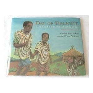 Cover of Day of Delight: A Jewish Sabbath in Ethiopia